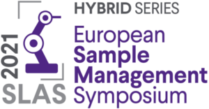SLAS2021_ESMS European Sample Management Symposium